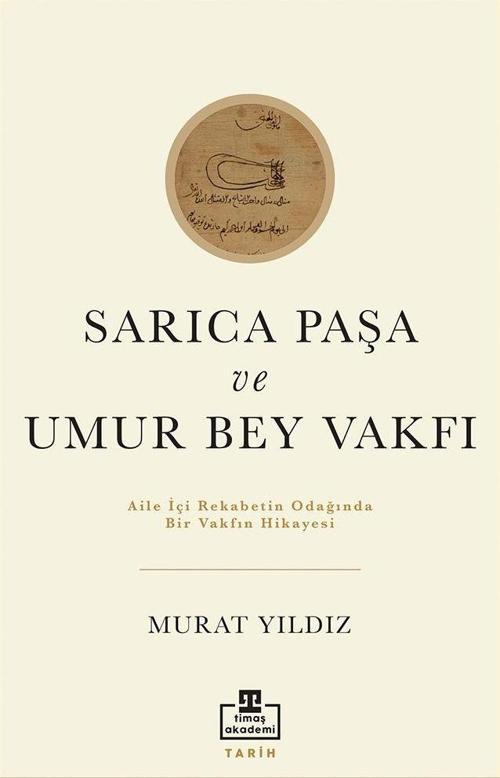 Sarıca Paşa ve Umur Bey Vakfı