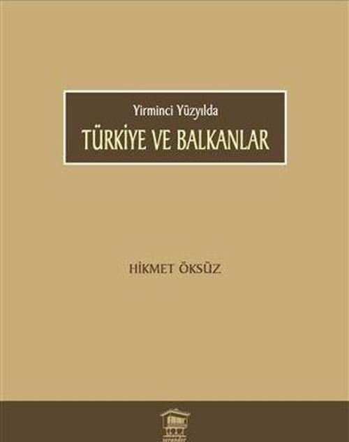 Türkiye ve Balkanlar