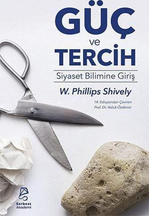Güç ve Tercih: Siyaset Bilimine Giriş