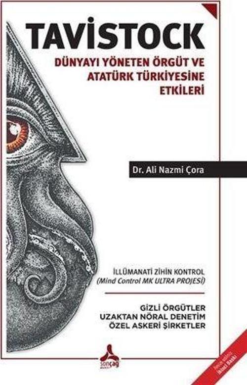 Tavistock - Dünyayı Yöneten Örgüt ve Atatürk Türkiyesine Etkileri
