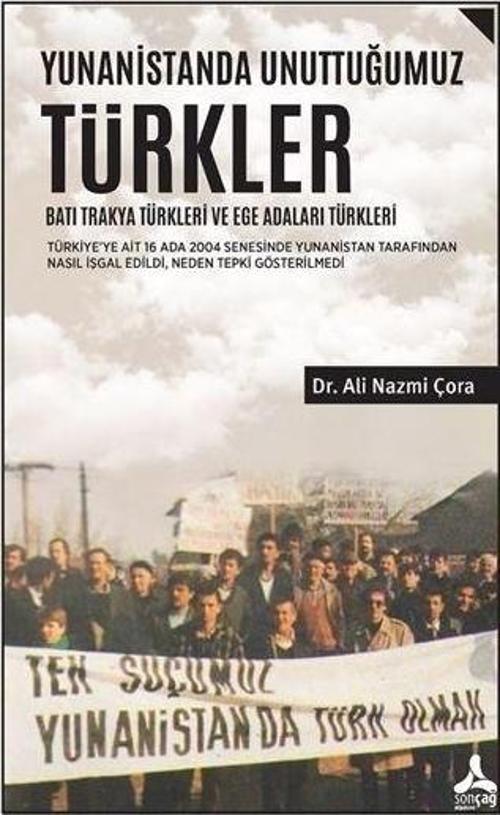 Yunanistanda Unuttuğumuz Türkler - Batı Trakya Türkleri ve Ege Adaları Türkleri