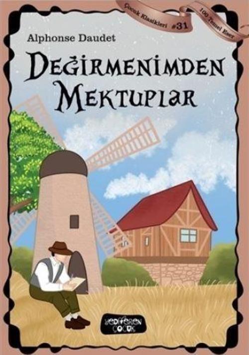 Değirmenimden Mektuplar - Çocuk Klasikleri 31