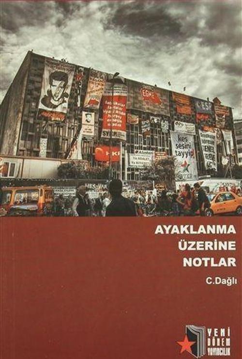 Ayaklanma Üzerine Notlar