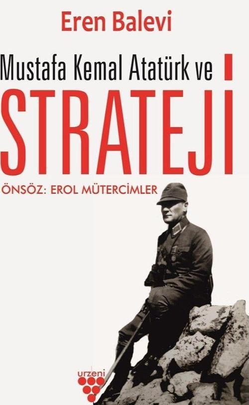 Mustafa Kemal Atatürk ve Strateji