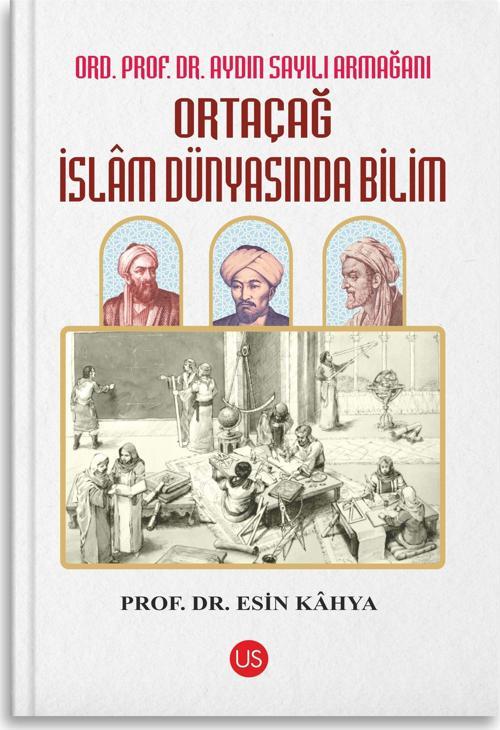 Ortaçağ İslam Dünyasında Bilim