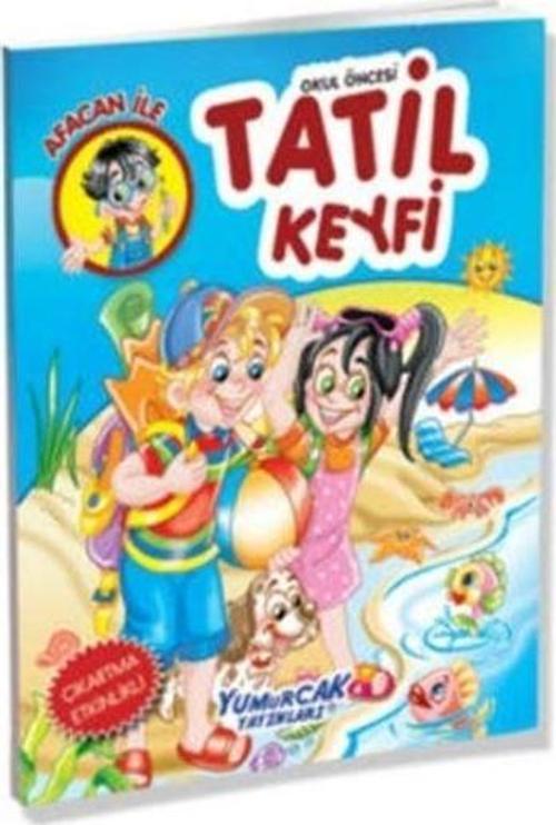 Afacan Yaz Tatil Keyfi