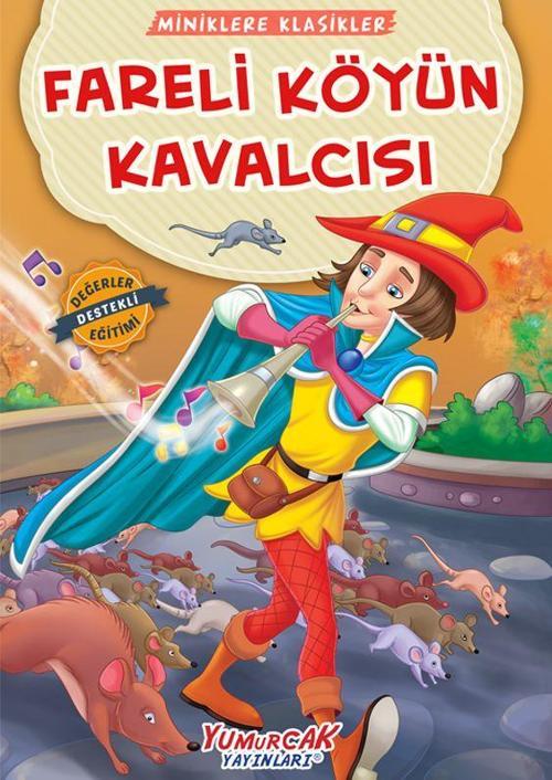 Fareli Köyün Kavalcısı - Miniklere Klasikler