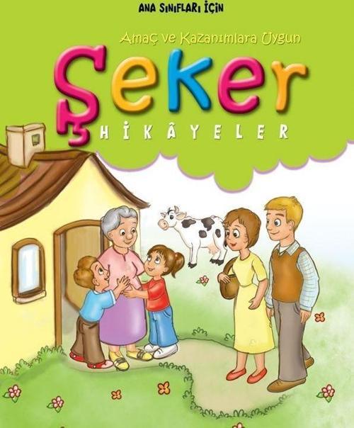 Şeker Hikayeler Öğretmen Kitabı