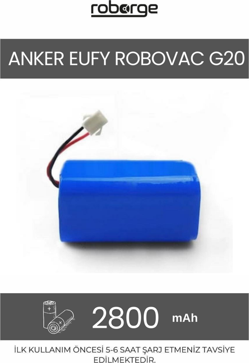 Anker Eufy Robovac G20 Robot Süpürge Uyumlu Batarya 2800 mAh - Muadil Ürün