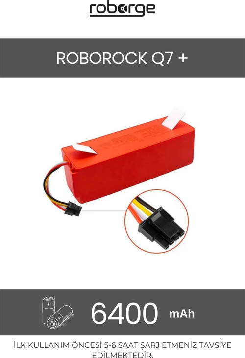 Roborock Q7 Plus Robot Süpürge Uyumlu Batarya 6400 mAh - Muadil Ürün