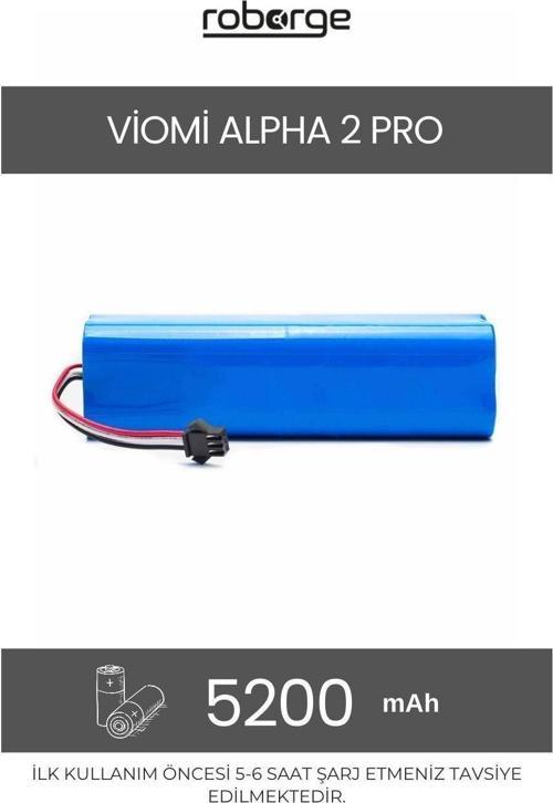 Viomi Alpha 2 Pro Robot Süpürge Uyumlu Batarya 5200 mAh - Muadil Ürün