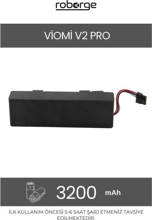 Viomi V2 Pro Robot Süpürge Uyumlu Batarya 3200 mAh - Muadil Ürün