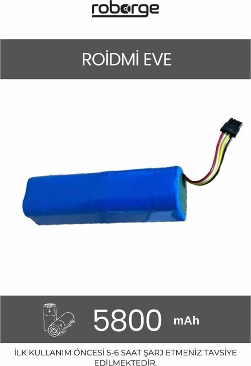 Roidmi Eve Robot Süpürge Uyumlu Batarya 5800 mAh - Muadil Ürün