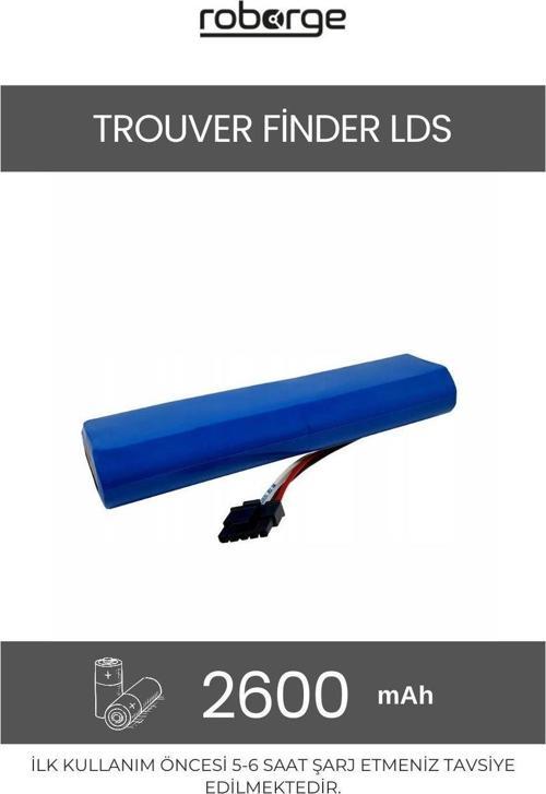 Trouver Finder LDS (RLS3) Robot Süpürge Uyumlu Batarya 2600 mAh - Muadil Ürün