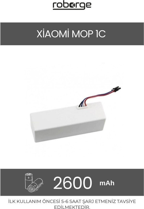 Xiaomi Vacuum Mop 1C (STYTJ01ZHM) Robot Süpürge Uyumlu Batarya 2600 mAh - Muadil Ürün