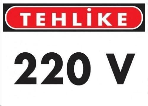Uyarı Levhası 220v "1114"