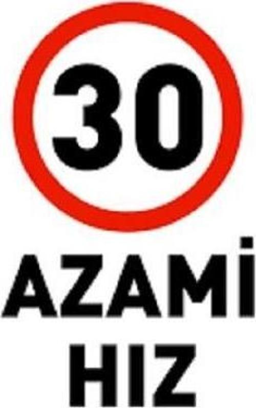 Uyarı Levhası 30 Azami Hız "1964"