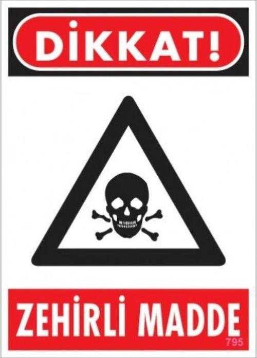 Uyarı Levhası Zehirli Madde "795"