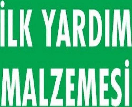 Uyarı Levhası İlk Yardım Malzemesi "1002"