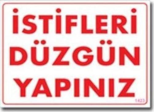 Uyarı Levhası İstifleri Düzgün Yapınız "1423"
