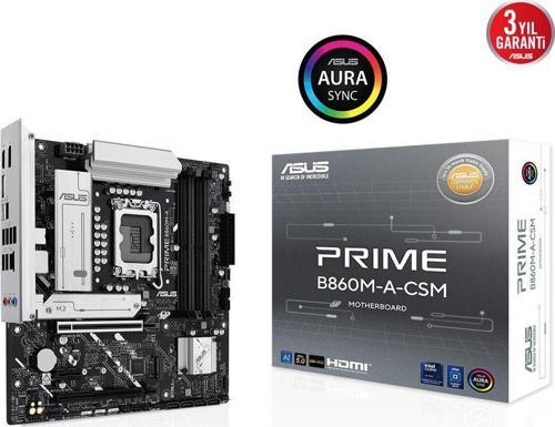 PRIME B860M-A-CSM B860 DDR5 (Vga Yok) GLan 2.5G mATX HD DP TYP-C M2 ARGB 1851p Anakart