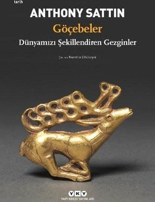 Göçebeler - Dünyamızı Şekillendiren Gezginler