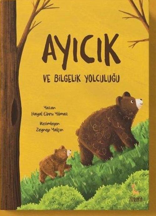 Ayıcık ve Bilgelik Yolcluğu