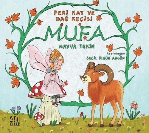 Peri Kay ve Dağ Keçisi Mufa