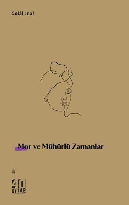 Mor ve Mühürlü Zamanlar
