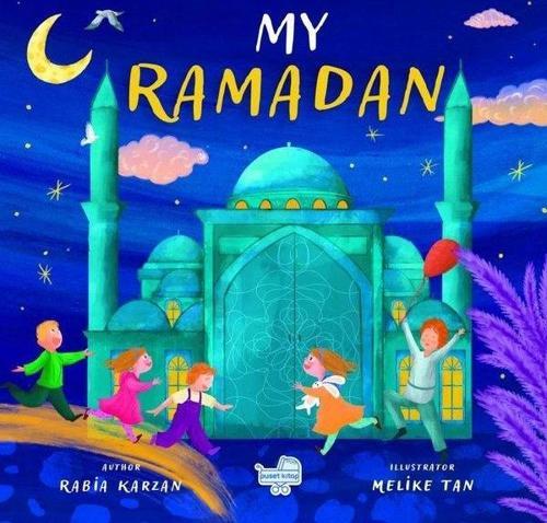 My Ramadan - İngilizce Benim İçin Ramazan