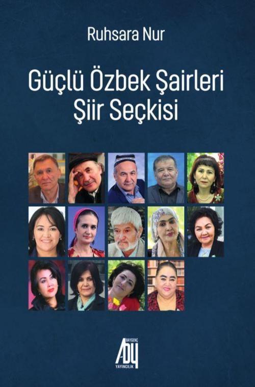 Güçlü Özbek Şirleri Şiir Seçkisi