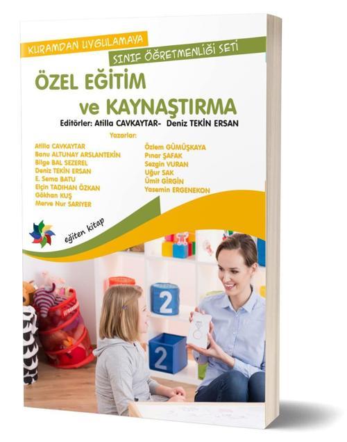Özel Eğitim ve Kaynaştırma