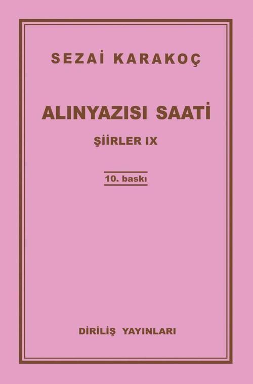 Şiirler 9: Alınyazısı Saati
