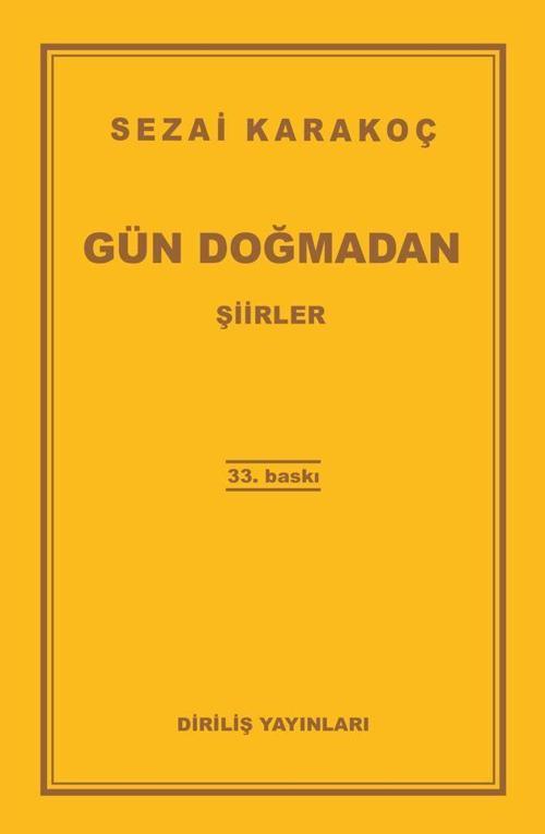 Diriliş Yayınları Gün Doğmadan