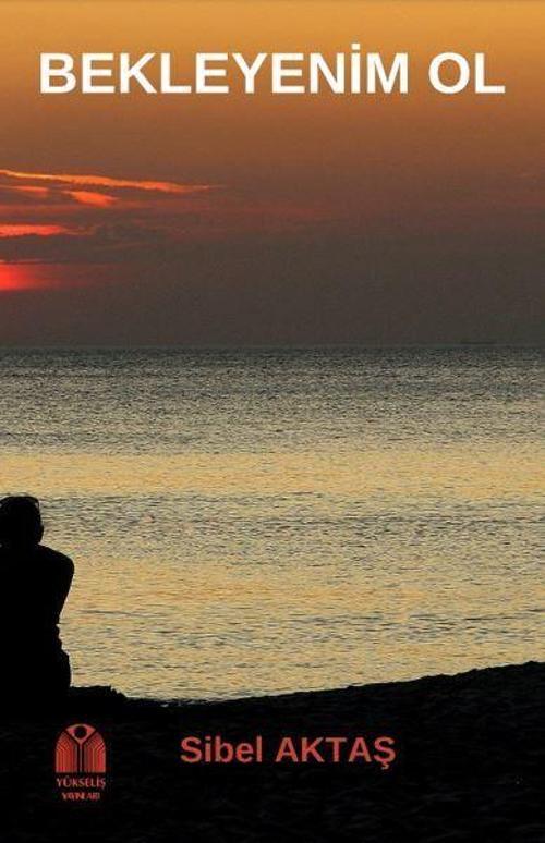Yükseliş Yayınları Bekleyenim Ol