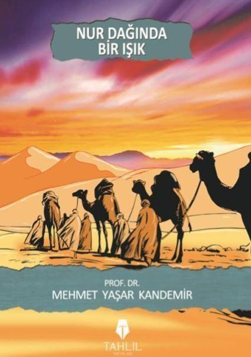Nur Dağında Bir Işık