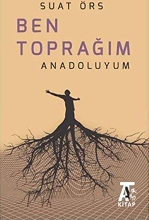 Ben Toprağım Anadoluyum