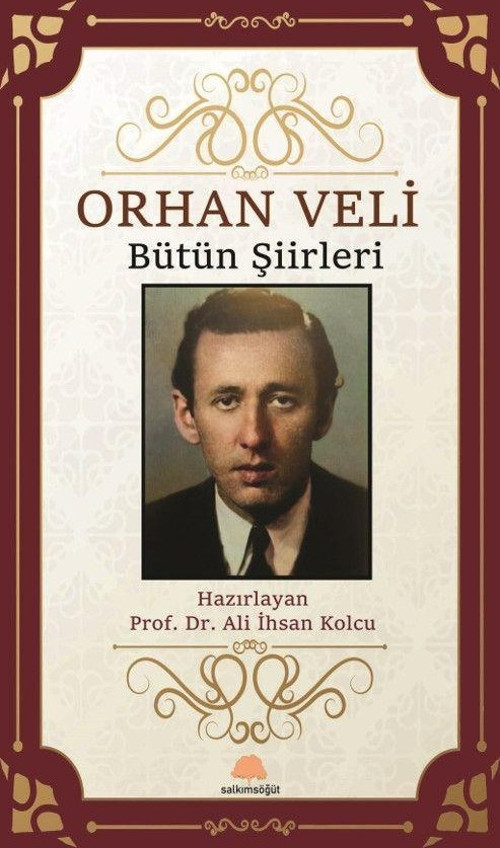 Orhan Veli Bütün Şiirleri