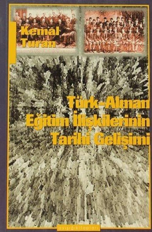 Türk-Alman Eğitim İlişkilerinin Tarihi Gelişimi