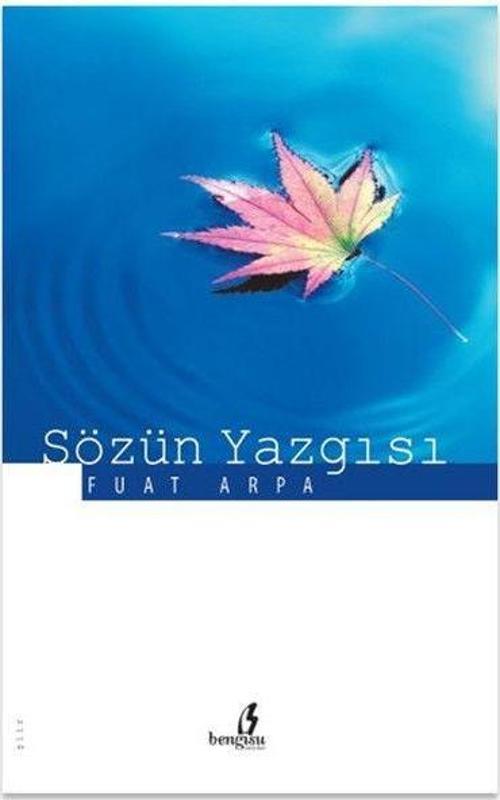 Sözün Yazgısı