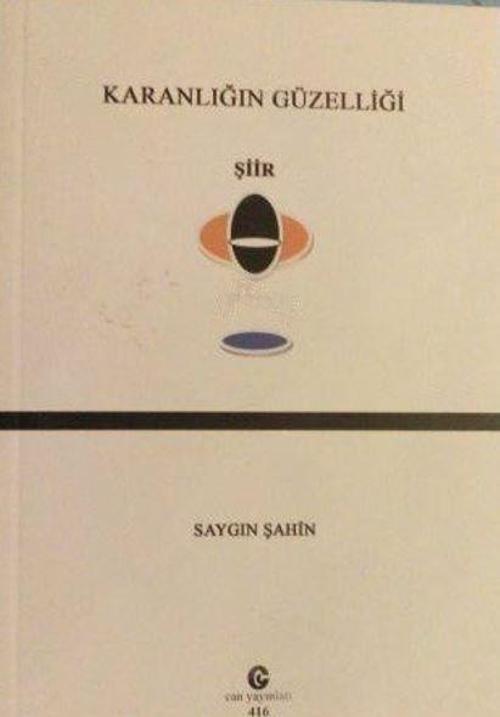 Karanlığın Güzelliği