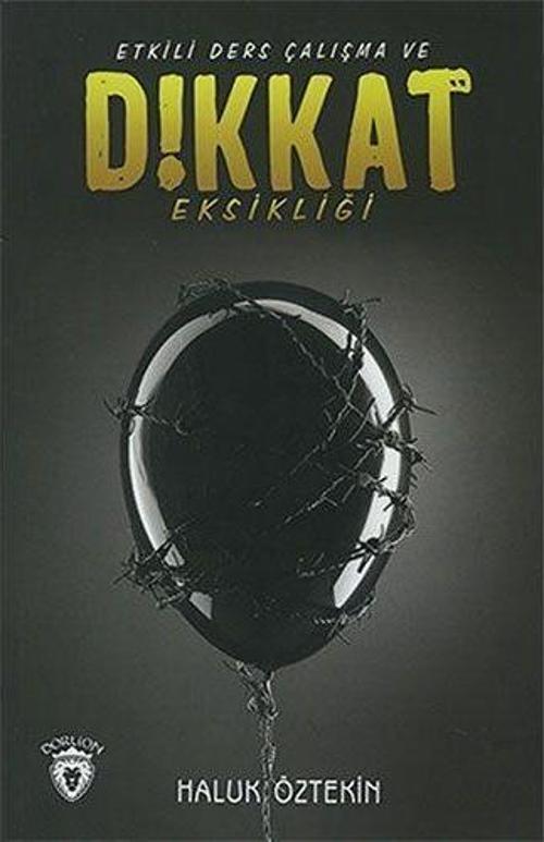 Etkili Ders Çalışma Ve Dikkat Eksikliği