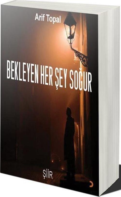 Bekleyen Her Şey Soğur