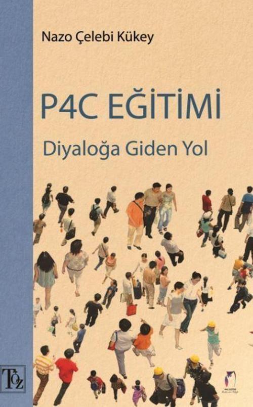Diyaloğa Giden Yol P4C Eğitimi