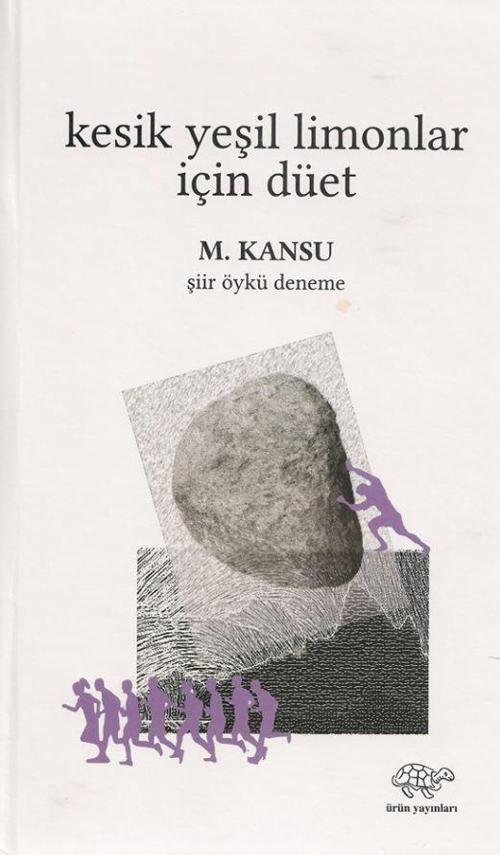 Kesik Yeşil Limonlar İçin Düet