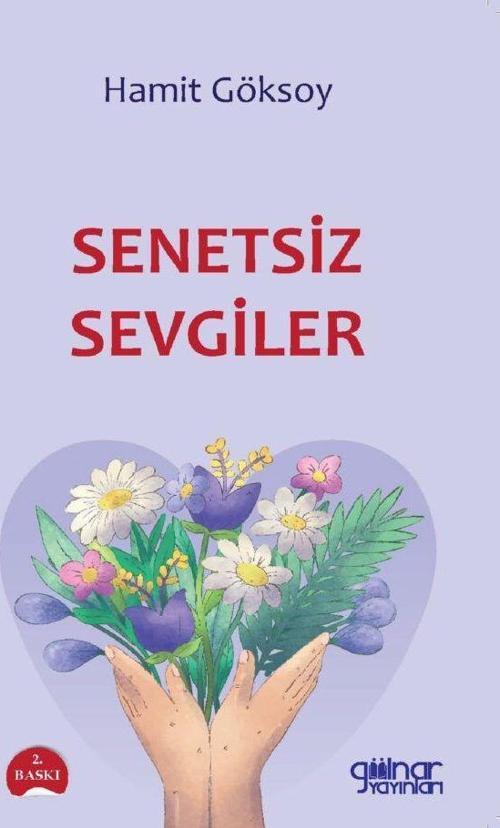 Senetsiz Sevgiler