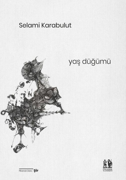 Pikaresk Yayınevi Yaş Düğümü