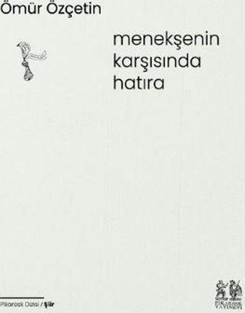 Menekşenin Karşısında Hatıra