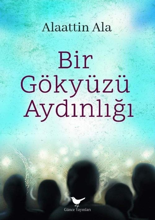 Bir Gökyüzü Aydınlığı
