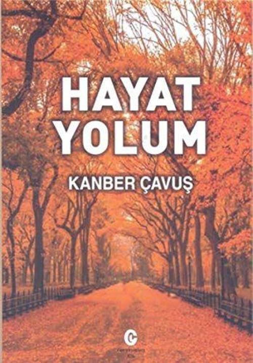 Can Yayınları (Ali Adil Atalay) Hayat Yolum
